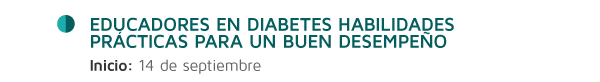 Educadores en diabetes habilidades prácticas para un buen desempeño