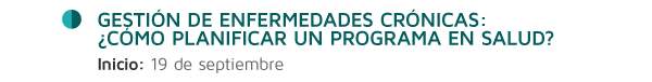 Gestión de enfermedades crónicas: ¿Cómo planificar un programa en salud?