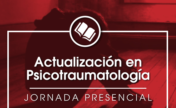 Jornada de Actualización en Psicotraumatología