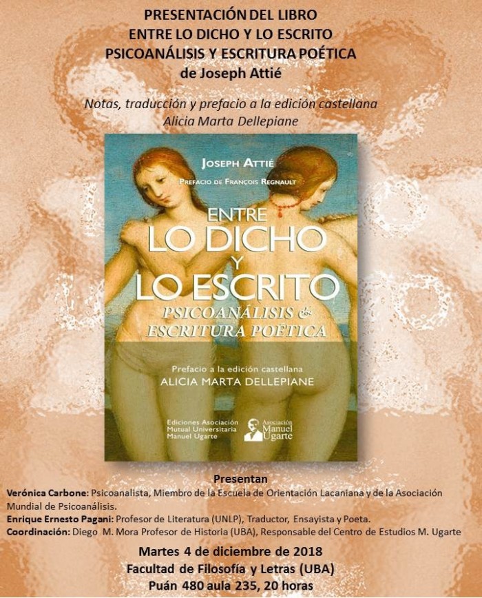 Presentación del libro “Entre lo dicho y lo escrito. Psicoanálisis y escritura poética” de Joseph Attié.