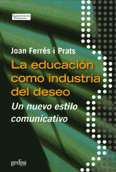 (tapa) La educación como industria del deseo