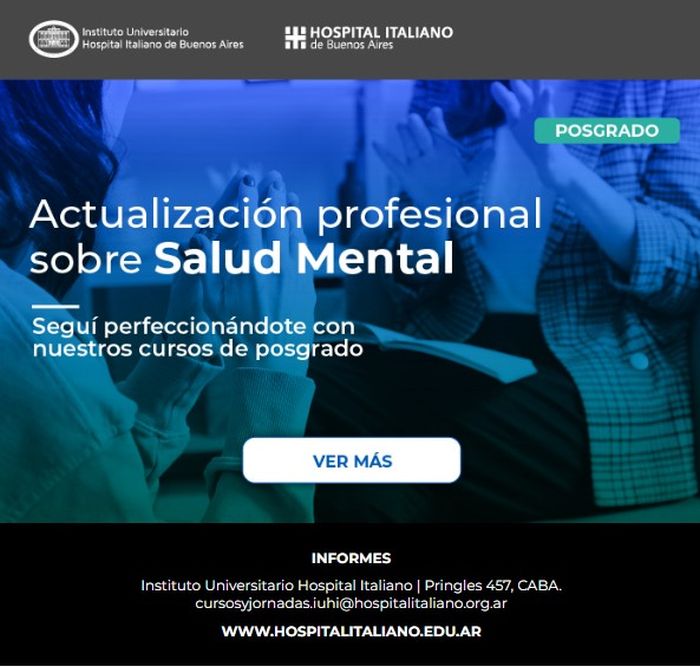 poster Instituto Universitario. Hospital Italiano. Actualización profesional sobre salud mental.